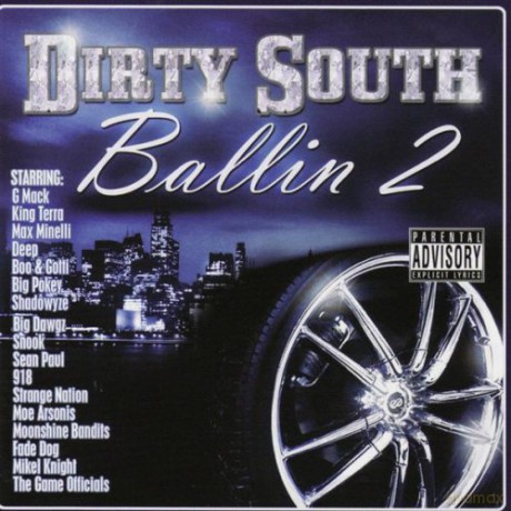 Dirty South Ballin 2 [CD]
