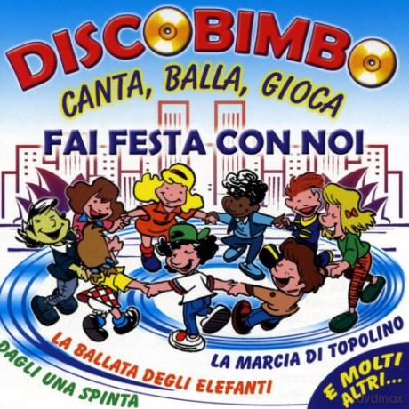 Discobimbo Fai Festa Con Noi [CD]