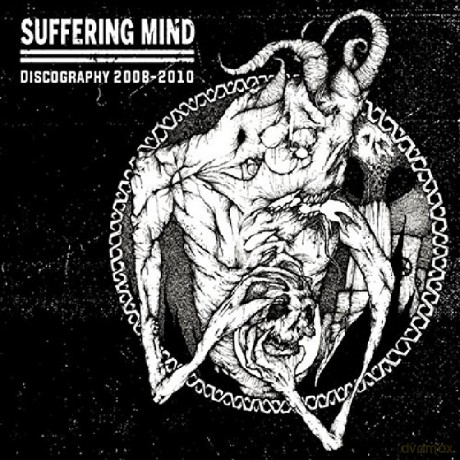 Suffering Mind: Discography 2008-2010 [CD]