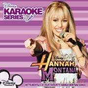 Disney Karaoke Instrumentals: Hannah Montana [CD]
