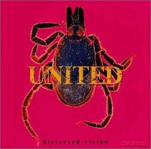 United: Distorted Vision [CD]