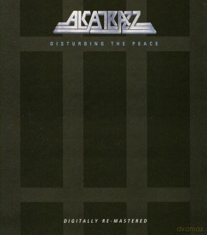 Alcatrazz: Disturbing The Peace [CD]