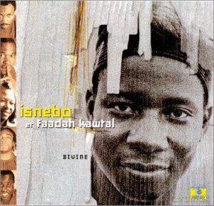 Isnebo Kawtal and Faadah: Divine [CD]