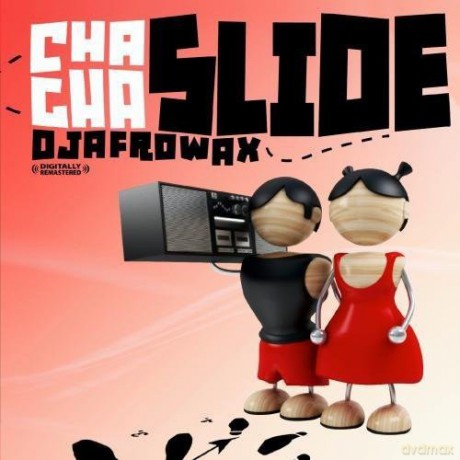 Dj Afrowax - Cha Cha Slide [CD]