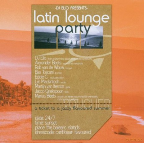 Dj Elio Presents Latin Lounge Party [CD]