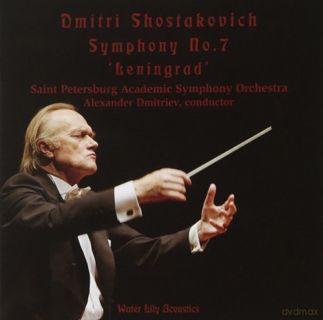 Dmitriev: Dmitri Shostakovich Symphony 7 Leningrad [CD]
