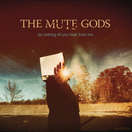 Mute Gods: Do Nothing Till You.. [CD]