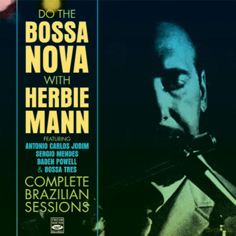 Herbie Mann: Do The Bossa Nova [CD]
