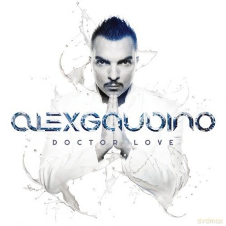 Alex Gaudino: Doctor Love [CD]