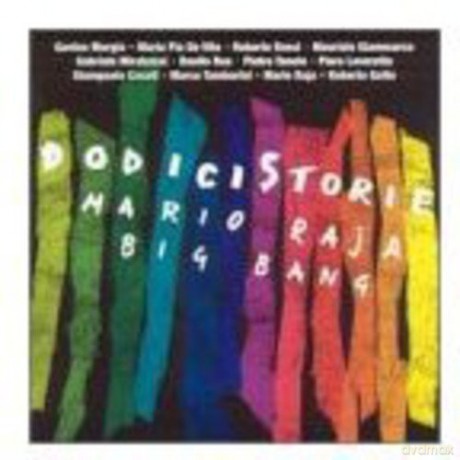Mario Raja Big Band: Dodici Storie [CD]