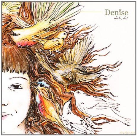 Denise: Dodo Do [CD]
