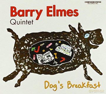 Barry Quintet Elmes: Dog's Breakfast [CD]