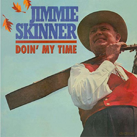 Jimmie Skinner: Doin' My Time [6CD]