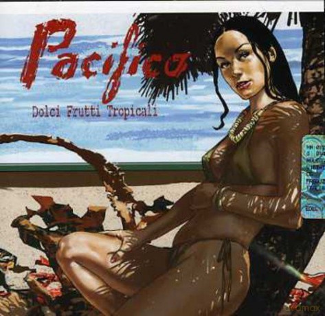 Pacifico: Dolci Frutti Tropicali [CD]