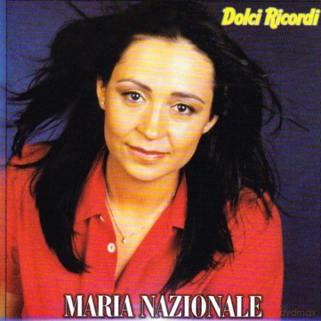 Maria Nazionale: Dolci Ricordi [CD]