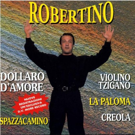 Robertino: Dollaro D'Amore [CD]