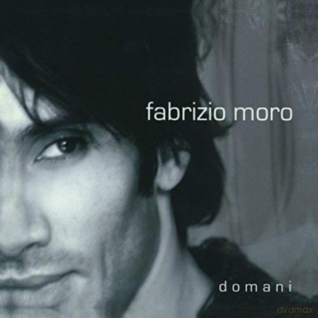 Fabrizio Moro: Domani [CD]
