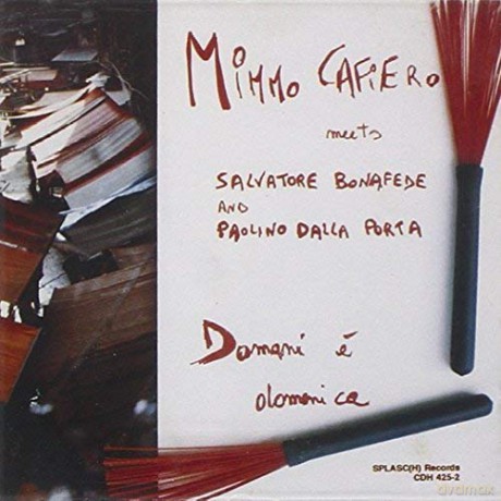 Mimmo Cafiero: Domani E' Domenica [CD]