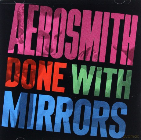 Aerosmith: Done With Mirrors [CD]