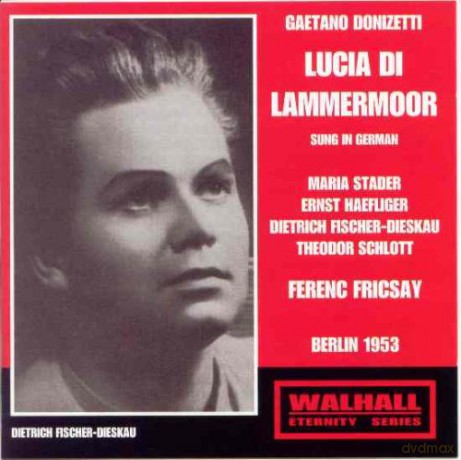 Maria Stader: Donizetti - Lucia Di Lamermoor [CD]