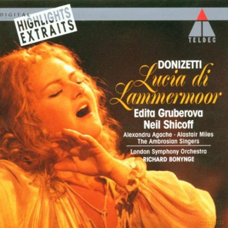 Gruberova: Donizetti: Lucia Di... [CD]