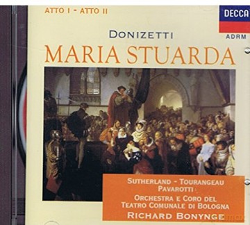 Sutherland:tourangeau: Donizetti:Maria Stuarda [CD]