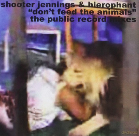 Shooter Jennings: Don't Feed the Animals [CD]