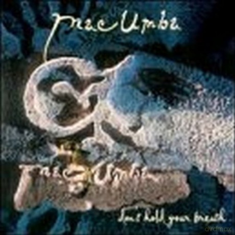 Macumba: Don't Hold Your Breath [CD]