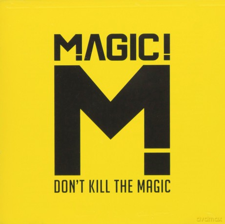 Magic: Don't Kill The Magic [CD]