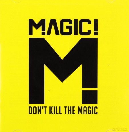 Magic: Don't Kill The Magic [CD]