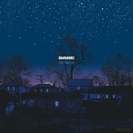 Bane: Don't Wait Up [CD]