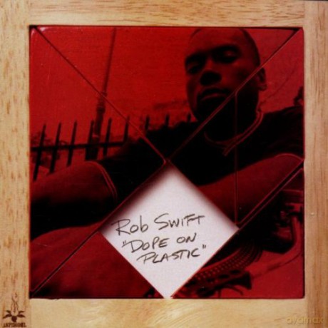 Rob Swift: Dope On Plastic [CD]