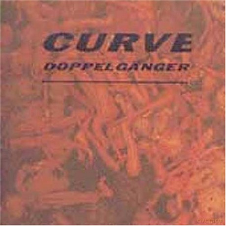 Curve: Doppelganger [CD]