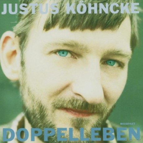 Justus Kohncke: Doppelleben [CD]