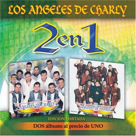 Angeles De Charly: Dos en Uno [CD]