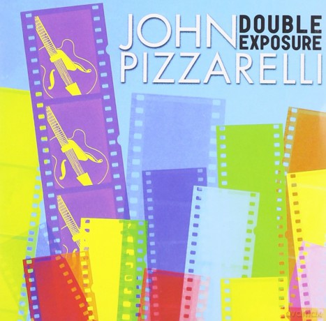 John Pizzarelli: Double Exposure [CD]