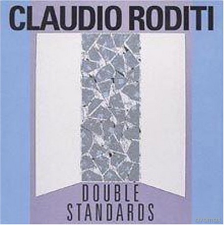 Claudio Roditi: Double Standards [CD]