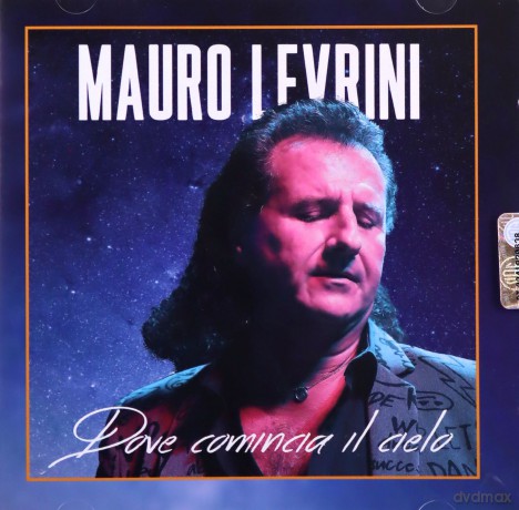 Mauro Levrini: Dove Cominica Il Cielo [CD]