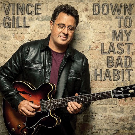 Vince Gill: Down To My Last Bad Habit [CD]