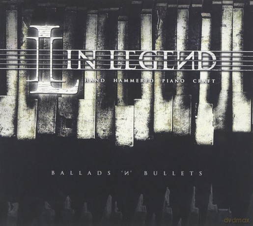 In Legend: Ballads N Bullets [CD]