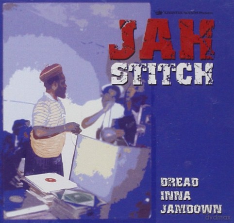 Jah Stitch: Dread Inna Jamdown [CD]