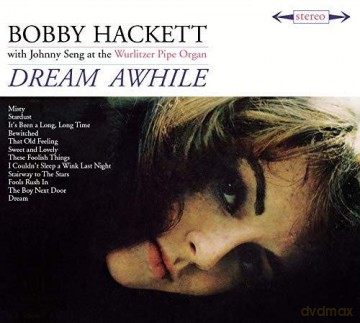 Bobby Hackett: Dream Awhile [CD]