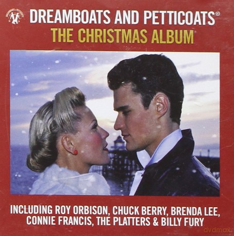 Dreamboats And Petticoats: The Christmas Album [CD]