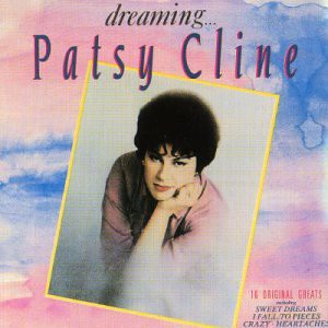 Patsy Cline: Dreaming - 16 Original Greats [CD]