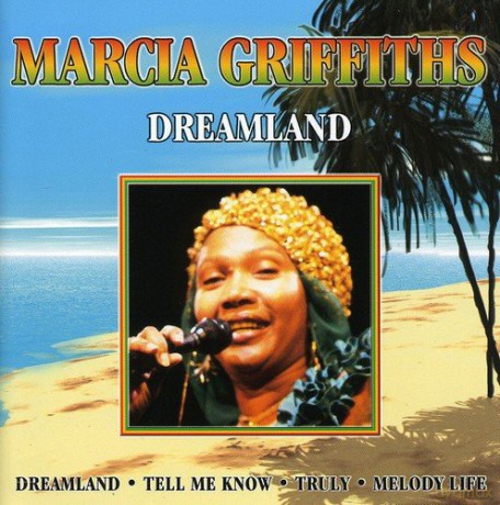 Marcia Griffiths: Dreamland [CD]