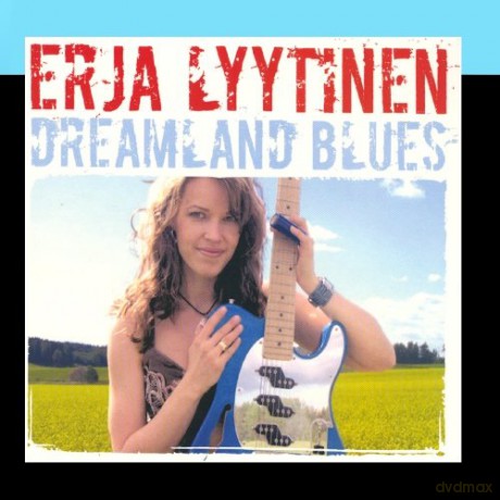 Erja Lyytinen: Dreamland Blues [CD]