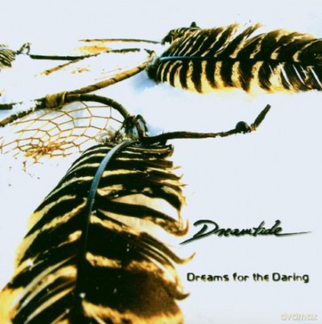 Dreamtide: Dreams For The Daring [CD]