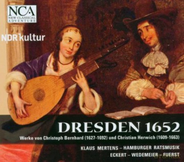 Klaus Mertens: Dresden 1652 - Christopher Bernhard and Christian Herwich [CD]