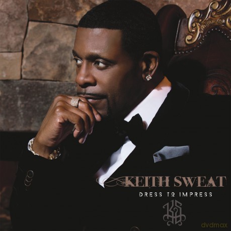 Keith Sweat: Dress To Impress [CD]