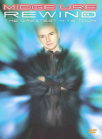 Midge Ure: Rewind The Greatest Hits Tour [DVD]